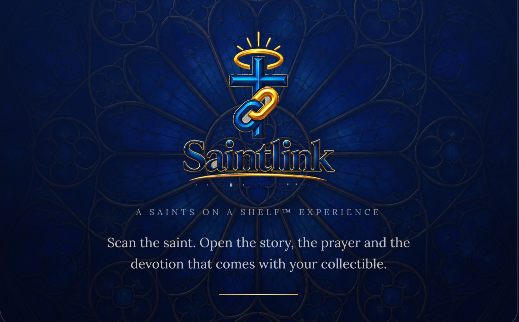 Saintlink™ logo on navy stained-glass artwork, with an invitation to scan a collectible and open its story, prayer, and devotion.